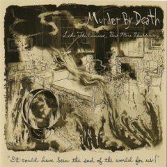 Murder by Death - Like The Exorcist But More Breakdancing  Explicit,