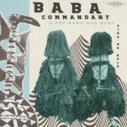 Baba Commandant & Mandingo Band - Siri Ba Kele