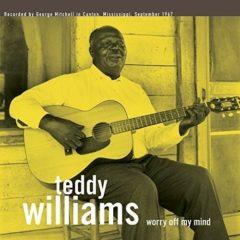 Teddy Williams - Worry Off My Mind