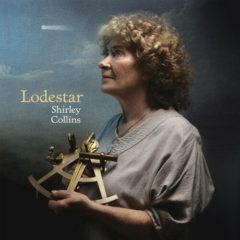 Shirley Collins - Lodestar  180 Gram