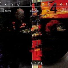 Dave Liebman - Fire