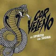 Cor Veleno - Lo Spirito Che Suona  45 Rpm, With Bonus 7, Poster, Ita