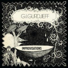 G.I. Gurdjieff - Improvisations