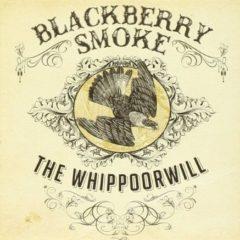 Blackberry Smoke ‎– The Whippoorwill