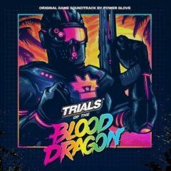 Power Glove - Trials Of The Blood Dragon (Original Soundtrack)  UK -