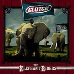 Clutch - Elephant Riders