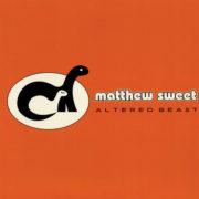 Matthew Sweet - Altered Beast