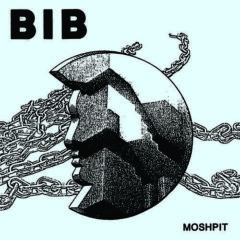 Bib - Moshpit (7 inch Vinyl)