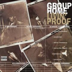 Group Home - Livin' Proof