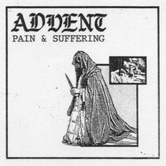 The Advent - Pain & Suffering