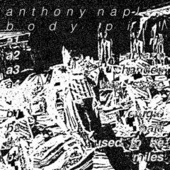 Anthony Naples - Body Pill