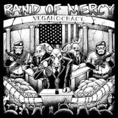 Band Of Mercy - Veganocracy (7 inch Vinyl) Black, Green