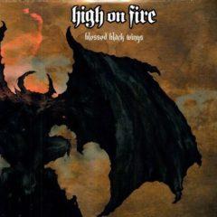 High on Fire - Blessed Black Wings [Limited Edition]