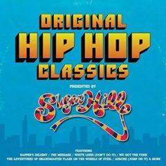 Original Hip Hop Cla - Original Hip Hop Classics Presented By Sugar Hill Records