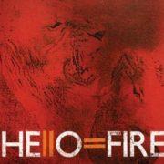 Hello=Fire - Hello - Fire  180 Gram