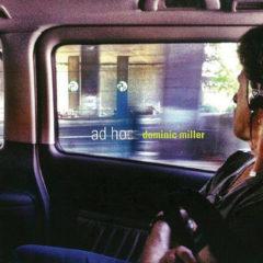 Dominic Miller - Ad Hoc