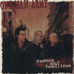 One Man Army - Rumors & Headlines