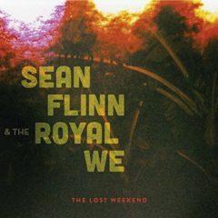 Sean Flinn & the Royal We - Lost Weekend