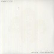 Kings of Leon - Youth & Young Manhood  180 Gram