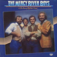 Mercy River Boys - In the Arms of My Best Friend