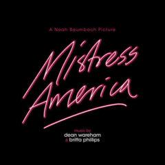 Dean Wareham / Britt - Mistress America (Original Soundtrack)