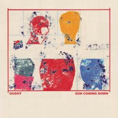 Ought - Sun Coming Down  180 Gram