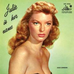 Julie London - Julie Is Her Name 1  45 Rpm, Mono Sound