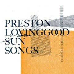 Preston Lovinggood - Sun Songs