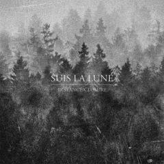 Suis La Lune - Distance / Closure