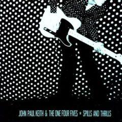 John Paul Keith - Spills & Thrills