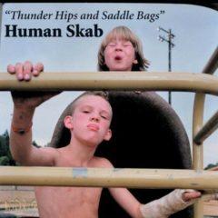 Human Skab - Thunder Hips & Saddle Bags
