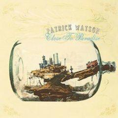 Patrick Watson - Close to Paradise   Deluxe Edi