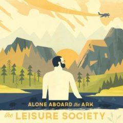 The Leisure Society - Alone Aboard the Ark