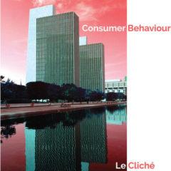 Le Cliche - Consumer Behaviour