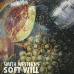 Smith Westerns - Soft Will