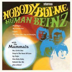 The Mammals, The Human Beinz - Nobody But Me