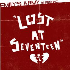 Emily's Army - Lost at Seventeen  Bonus CD, Colored Vinyl