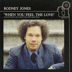 Rodney Jones - When You Feel the Love