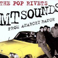 Pop Rivets - Empty Sounds From Anarchy Ranch