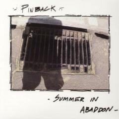 Pinback - Summer in Abaddon