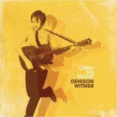 Denison Witmer - Carry the Weight  Bonus Track