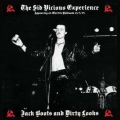 Sid Vicious Experien - Jack Boots & Dirty Looks