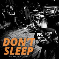 Don't Sleep - Bring The Light (7 inch Vinyl) Orange