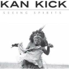 Kankick - Seeing Spirits