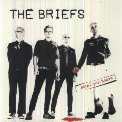 The Briefs - Steal Yer Heart