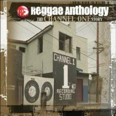 Various Artists - Reggae Anthology: Channel One / Various