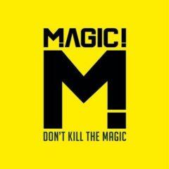 Magic - Don't Kill the Magic  Explicit