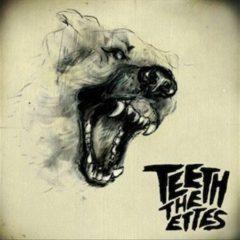 Ettes - Teeth