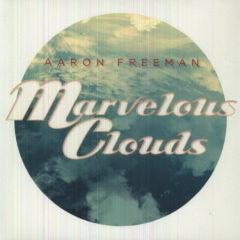 Aaron Freeman - Marvelous Clouds