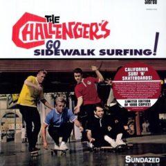 The Challengers, Challengers - Go Sidewalk Surfing  Colored Vinyl, Lt